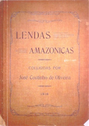 Capa de A preservação das lendas Amazônicas por José Coutinho de Oliveira